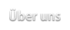 ueber-uns